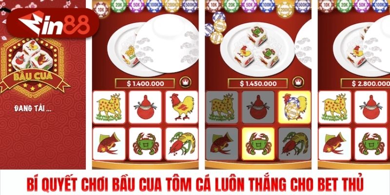 Bí Quyết Chơi Bầu Cua Tôm Cá Min88 Luôn Thắng Cho Bet Thủ
