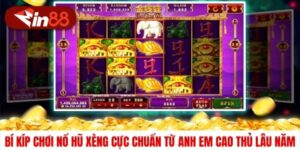 Bí Kíp Chơi Nổ Hũ Xèng Cực Chuẩn Từ Anh Em Cao Thủ